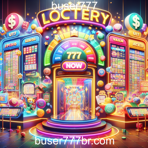 Descubra a Emoção da Loteria no Buser777